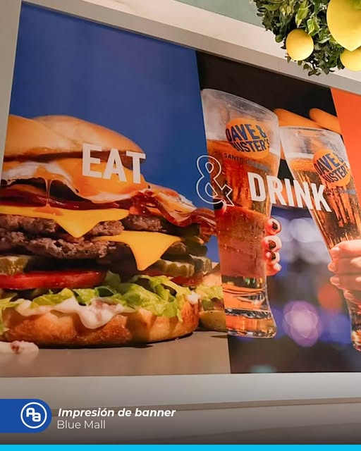 Bannière imprimée Eat and Drink avec burger et boissons, au Blue Mall